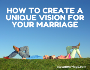 Couple laying in grassy field with caption How to Create a Unique Vision for Your Marriage