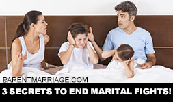 Parents arguing over kids with caption 3 secrets to end marital fights